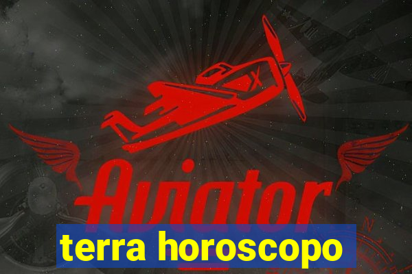 terra horoscopo